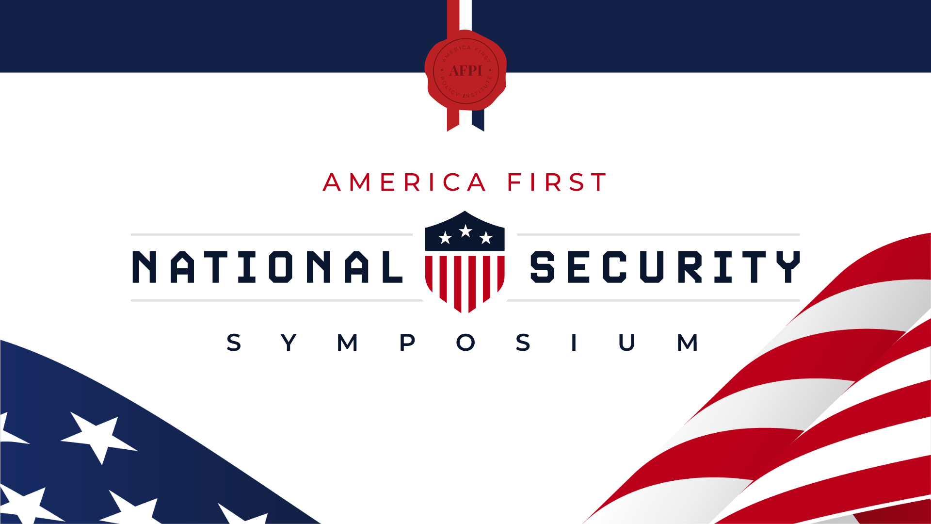 America First National Security Symposium